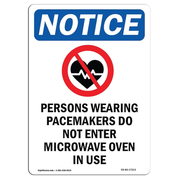 Safety Sign, OSHA Notice, 18" Height, Persons Wearing Pacemakers Sign With Symbol, Portrait